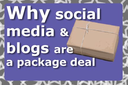 Why Social Media and Blogs Are a Package Deal | COSO Media