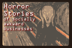 Horror Stories of Socially Awkward Businesses | Fixing Mistakes | COSO Media