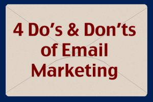 4 Do’s and Don’ts of Email Marketing | COSO Media