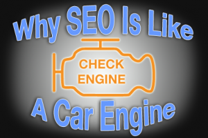 Why SEO Is Like a Car Engine | COSO Media | Hudson, Akron, Canton, Cleveland, Ohio
